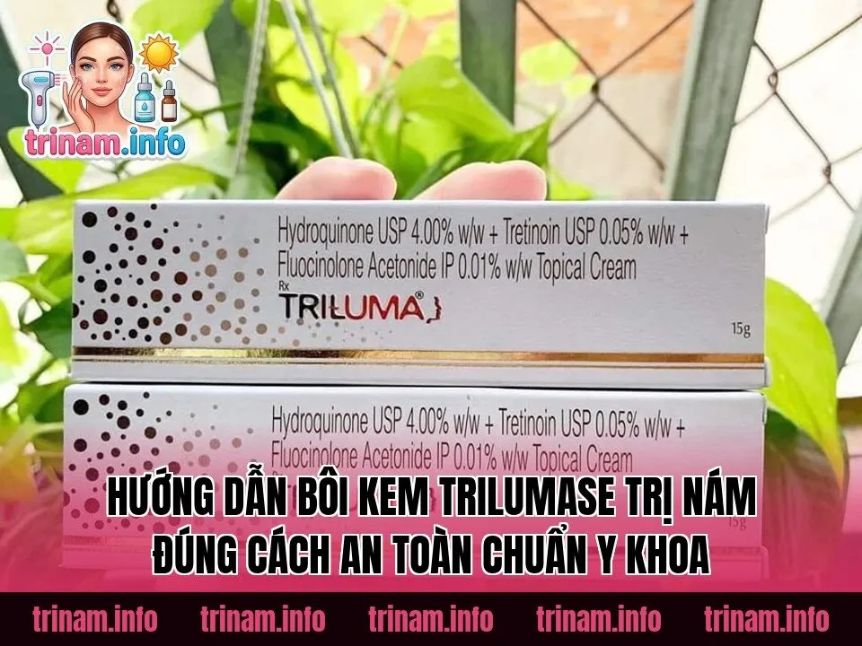 Hướng dẫn bôi kem Trilumase trị nám đúng cách an toàn chuẩn y khoa