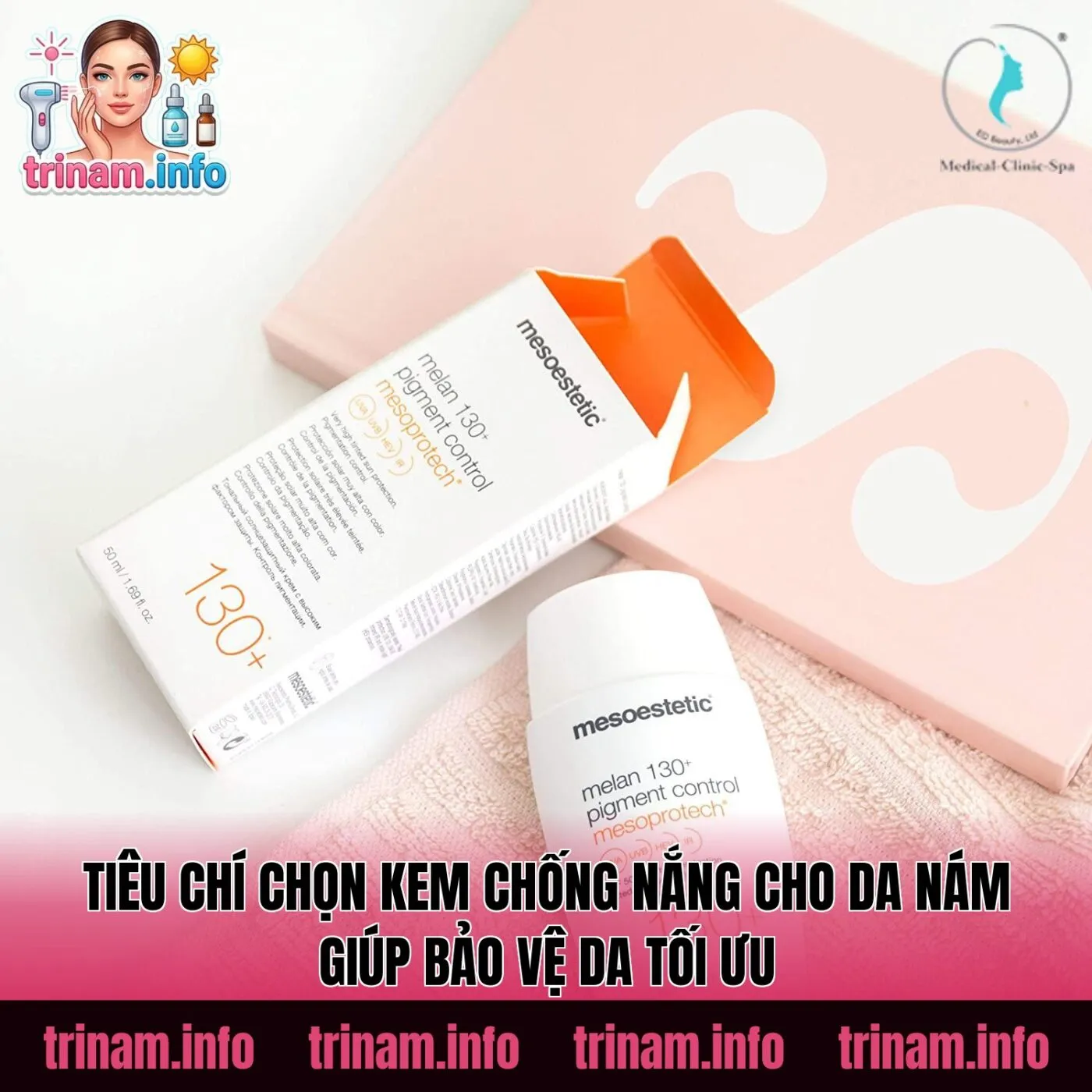 Tiêu chí chọn kem chống nắng cho da nám giúp bảo vệ da tối ưu