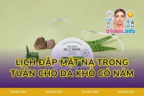 Lịch Đắp Mặt Nạ Trong Tuần Cho Da Khô Có Nám